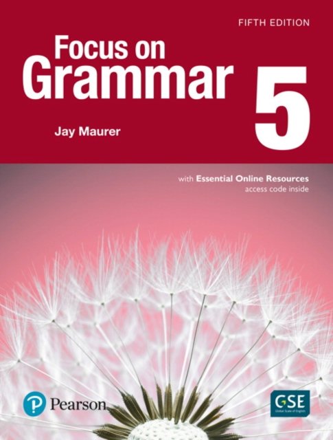Focus on Grammar - (AE) - 5th Edition (2017) - Student Book with Essential Online Resources - Level 5