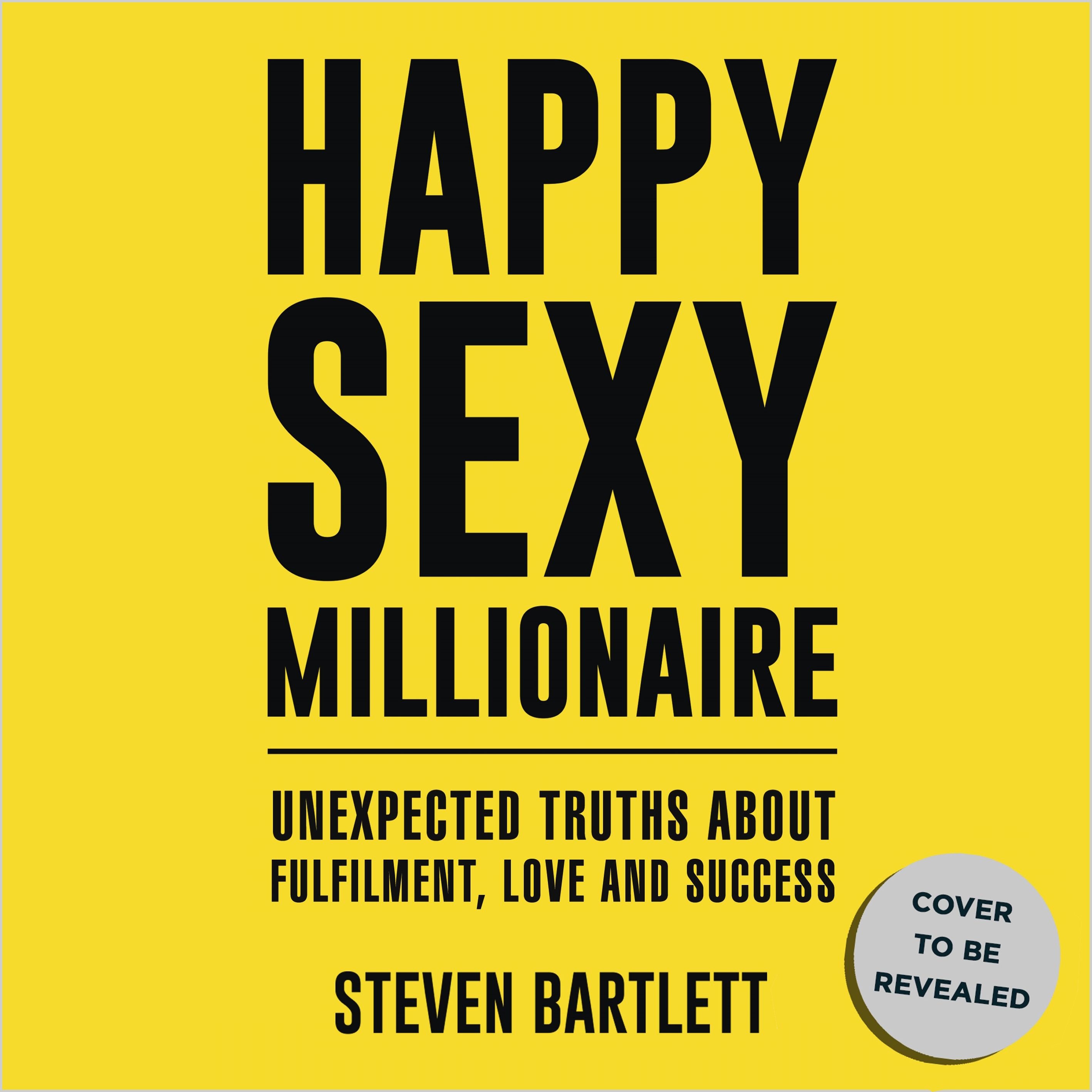 Happy Sexy Millionaire