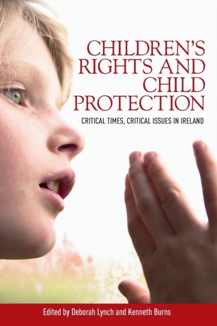 Children''s rights and child protection