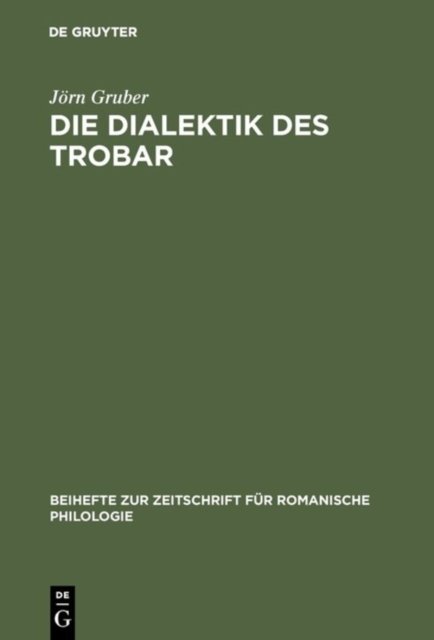 Die Dialektik Des Trobar