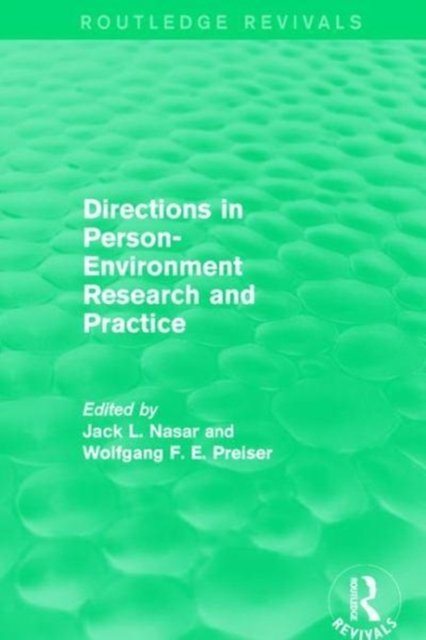 Directions in Person-Environment Research and Practice (Routledge Revivals)