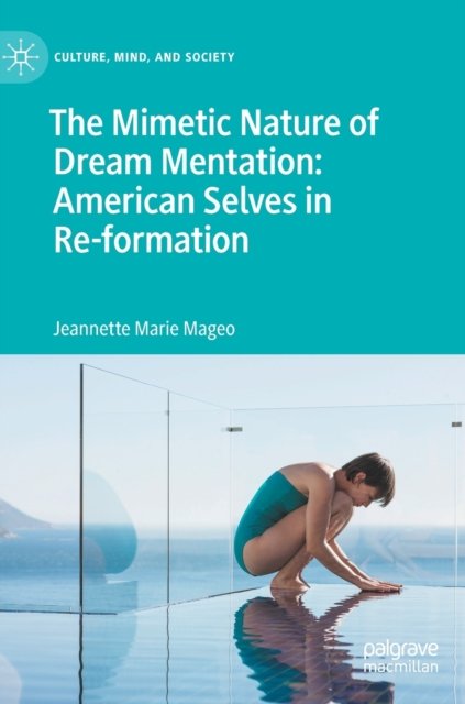 The Mimetic Nature of Dream Mentation
