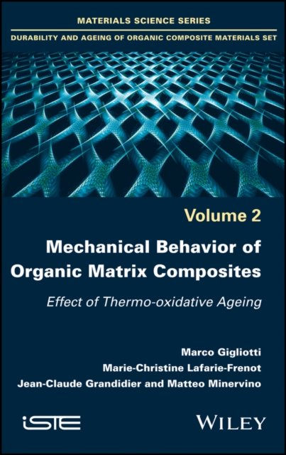 Mechanical Behaviour of Organic Matrix Composites – Effect of Thermo–oxidative Ageing