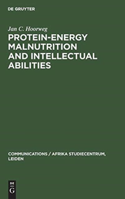 Protein-energy malnutrition and intellectual abilities