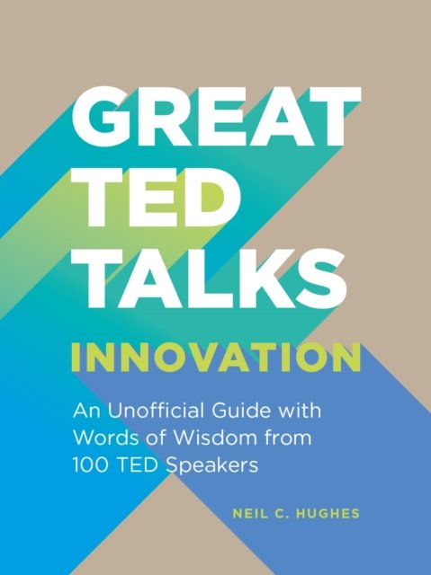 GREAT TED TALKS INNOVATION PB