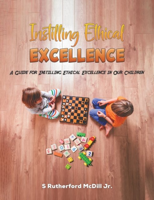 Instilling Ethical Excellence