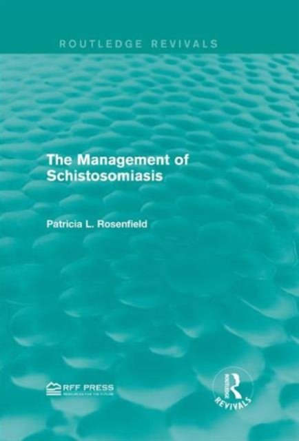 The Management of Schistosomiasis