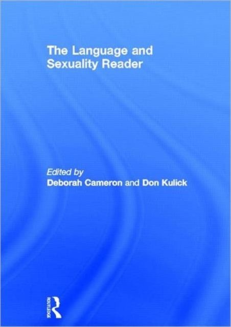 The Language And Sexuality Reader