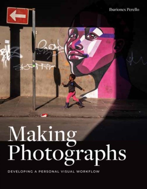 Making Photographs