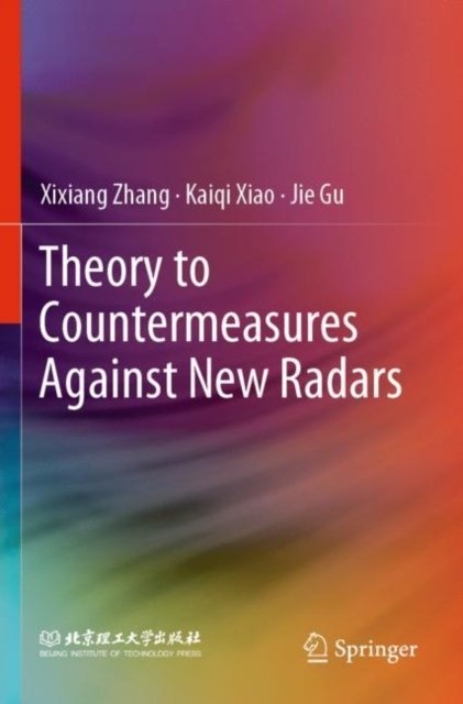 Theory to Countermeasures Against New Radars