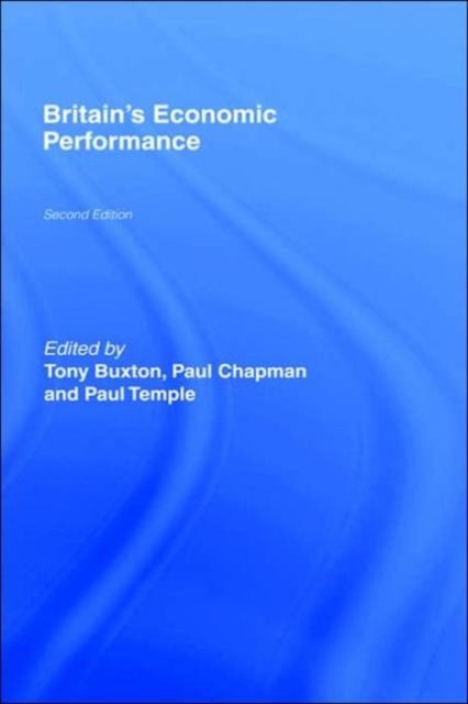 Britain''s Economic Performance