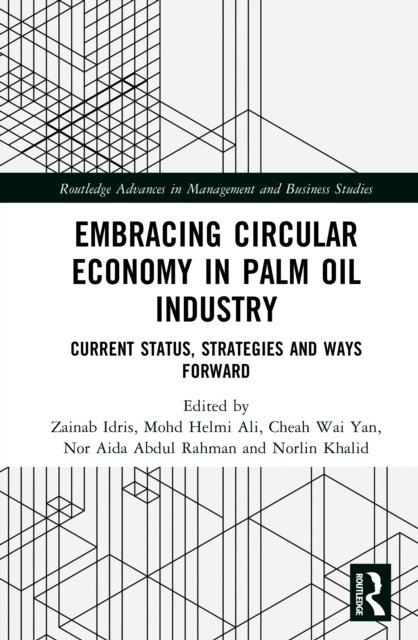 Embracing Circular Economy in Palm Oil Industry