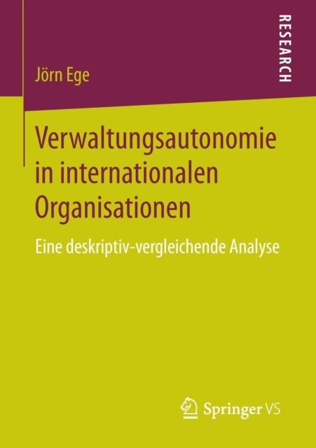 Verwaltungsautonomie in internationalen Organisationen