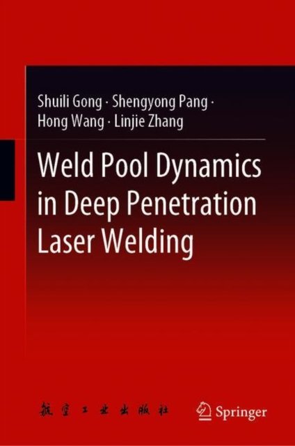 Weld Pool Dynamics in Deep Penetration Laser Welding