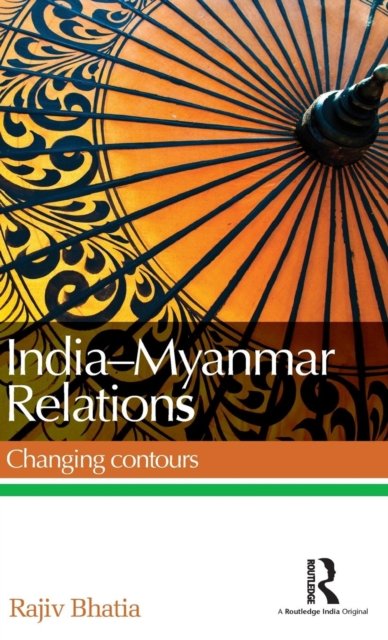India-myanmar Relations