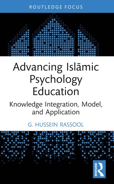 Advancing Islamic Psychology Education