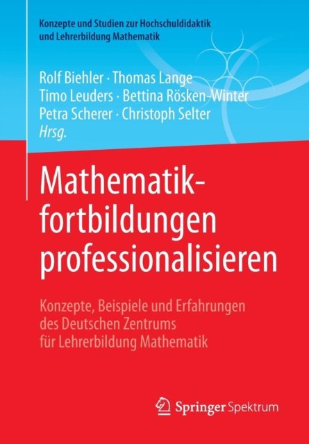 Mathematikfortbildungen professionalisieren
