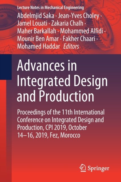Advances in Integrated Design and Production