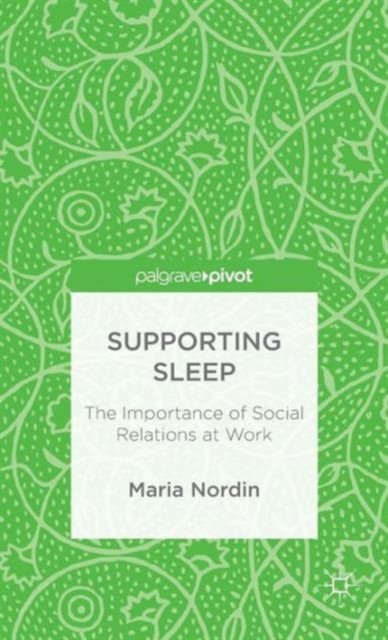 Supporting Sleep