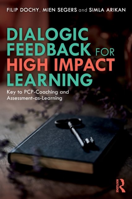 Dialogic Feedback for High Impact Learning