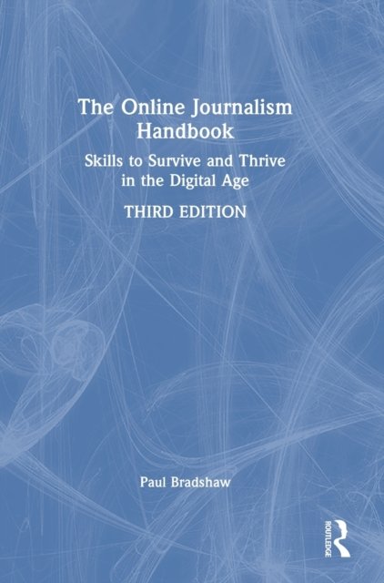 The Online Journalism Handbook