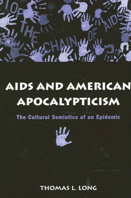 AIDS And American Apocalypticism