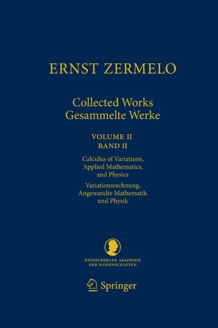 Ernst Zermelo - Collected Works/Gesammelte Werke II