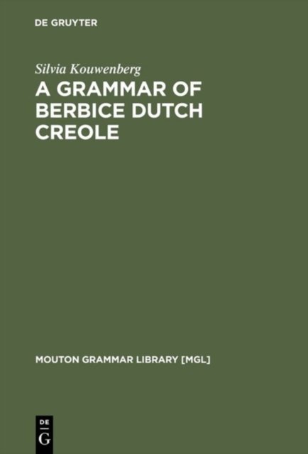 Grammar of Berbice Dutch Creole