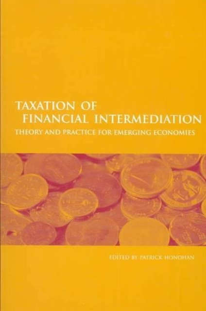 Taxation of Financial Intermediation