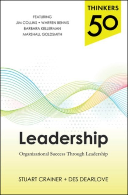 Thinkers 50 Leadership: Organizational Success through Leadership