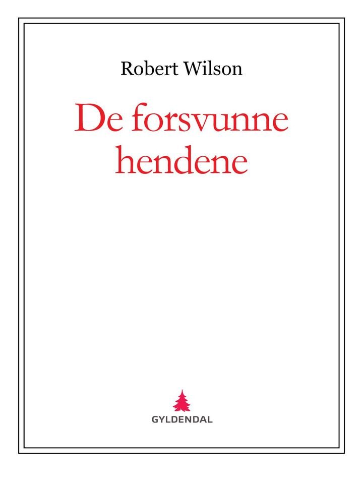 De forsvunne hendene