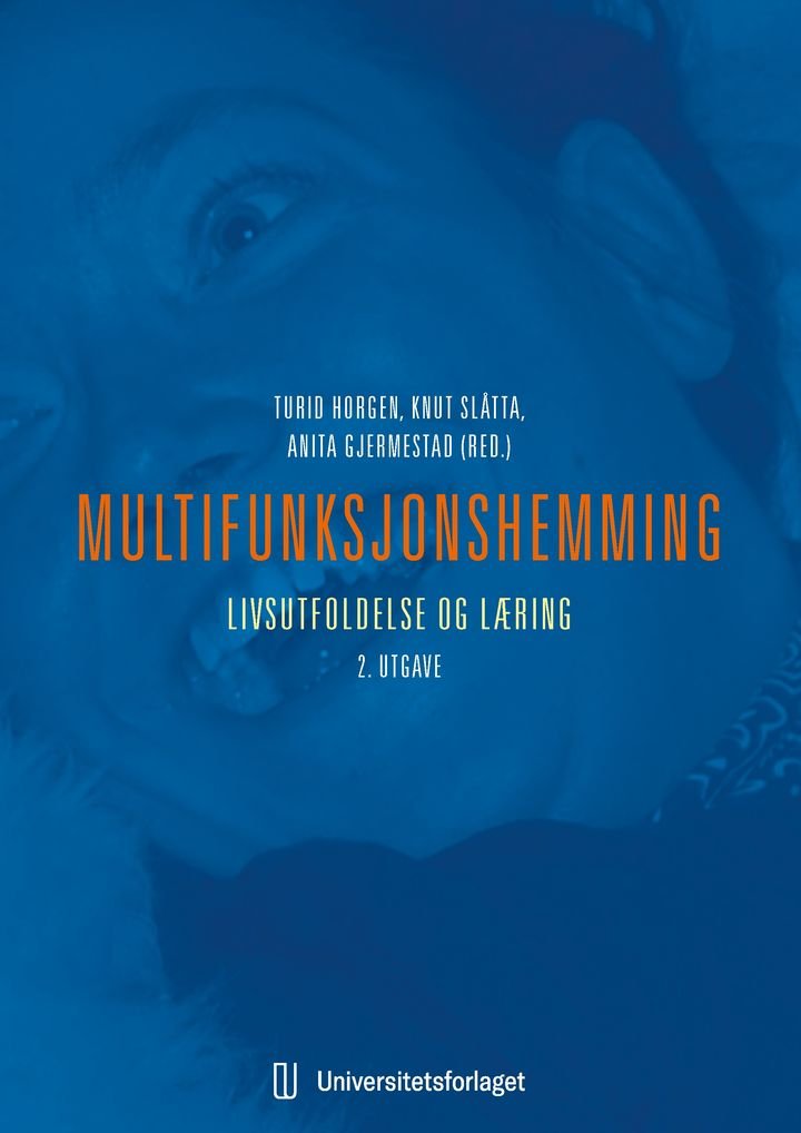 Multifunksjonshemming - livsutfoldelse og læring