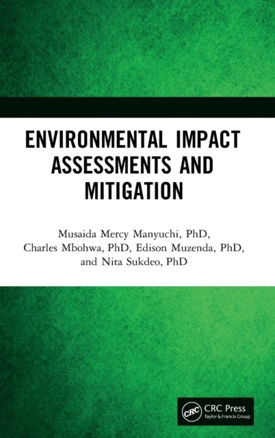 Environmental Impact Assessments and Mitigation