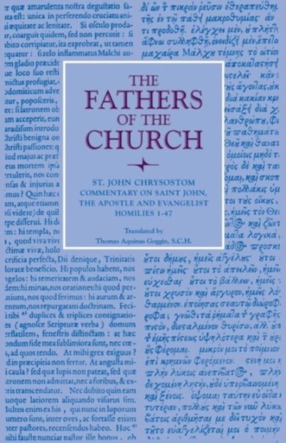 Commentary on Saint John the Apostle and Evangelist