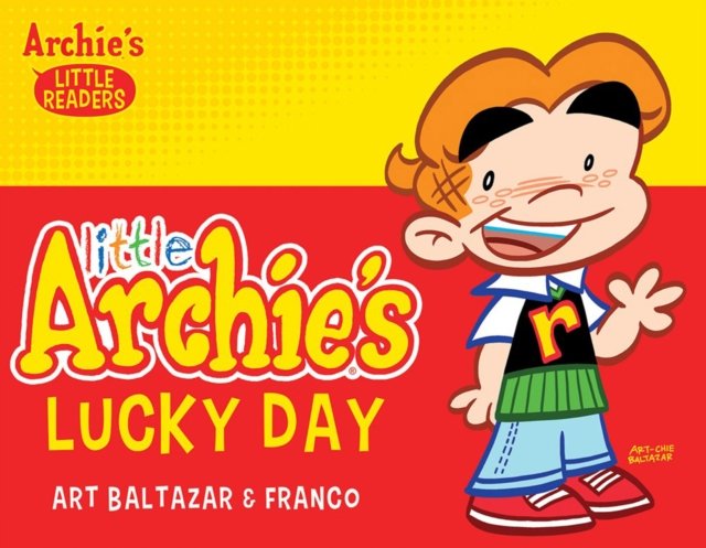 Little Archie''s Lucky Day