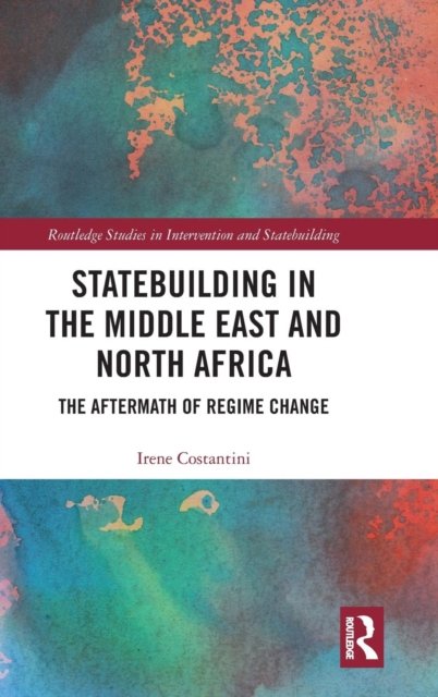 Statebuilding in the Middle East and North Africa