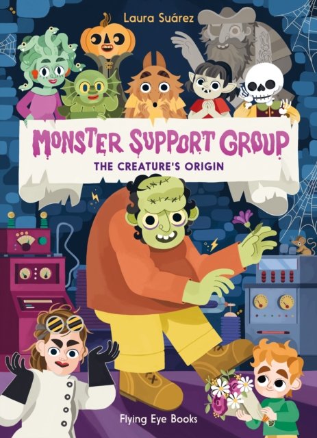 Monster Support Group: The Creature''s Origin