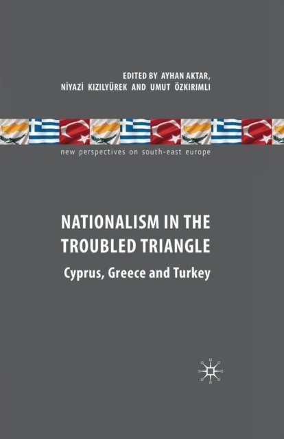Nationalism in the Troubled Triangle