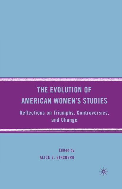 The Evolution of American Women’s Studies