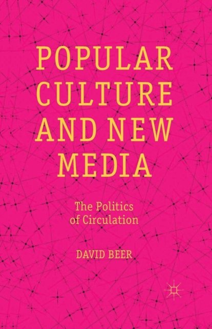 Popular Culture and New Media