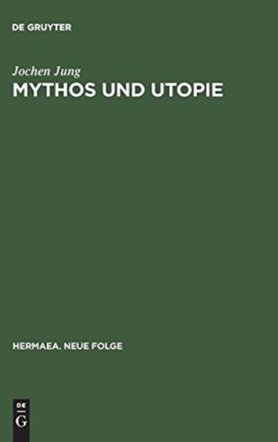 Mythos und Utopie