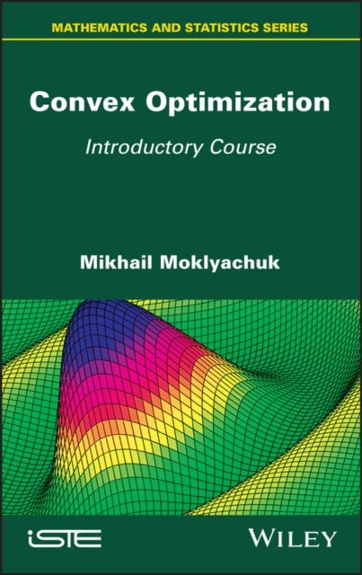 Convex Optimization – Introductory Course