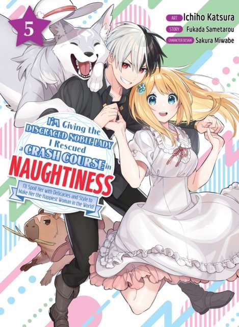 I''m Giving the Disgraced Noble Lady I Rescued a Crash Course in Naughtiness 5