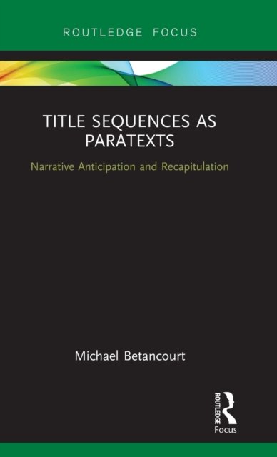 Title Sequences as Paratexts