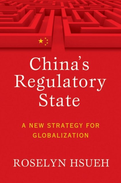 China''s Regulatory State