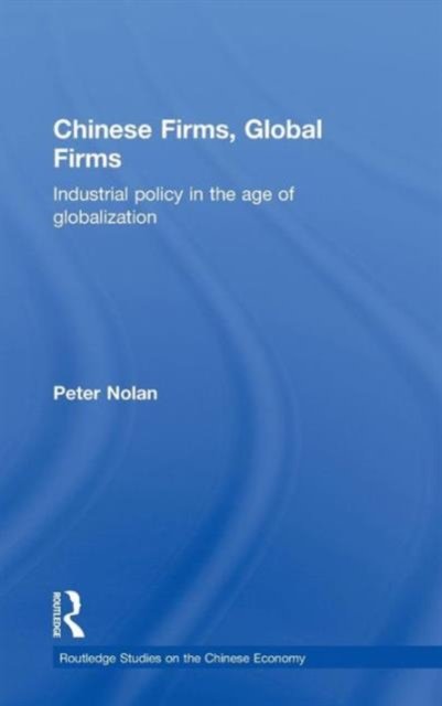 Chinese Firms, Global Firms