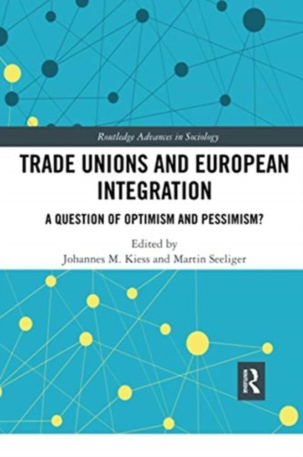 Trade Unions and European Integration