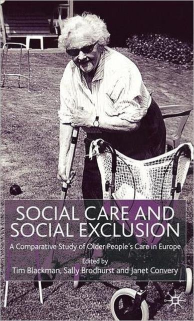 Social Care and Social Exclusion