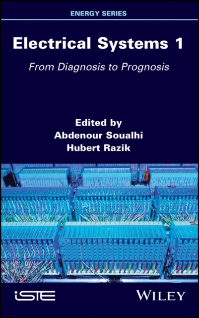 Electrical Systems 1 – From Diagnosis to Prognosis