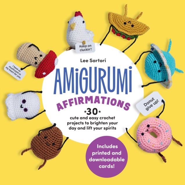 Amigurumi Affirmations
